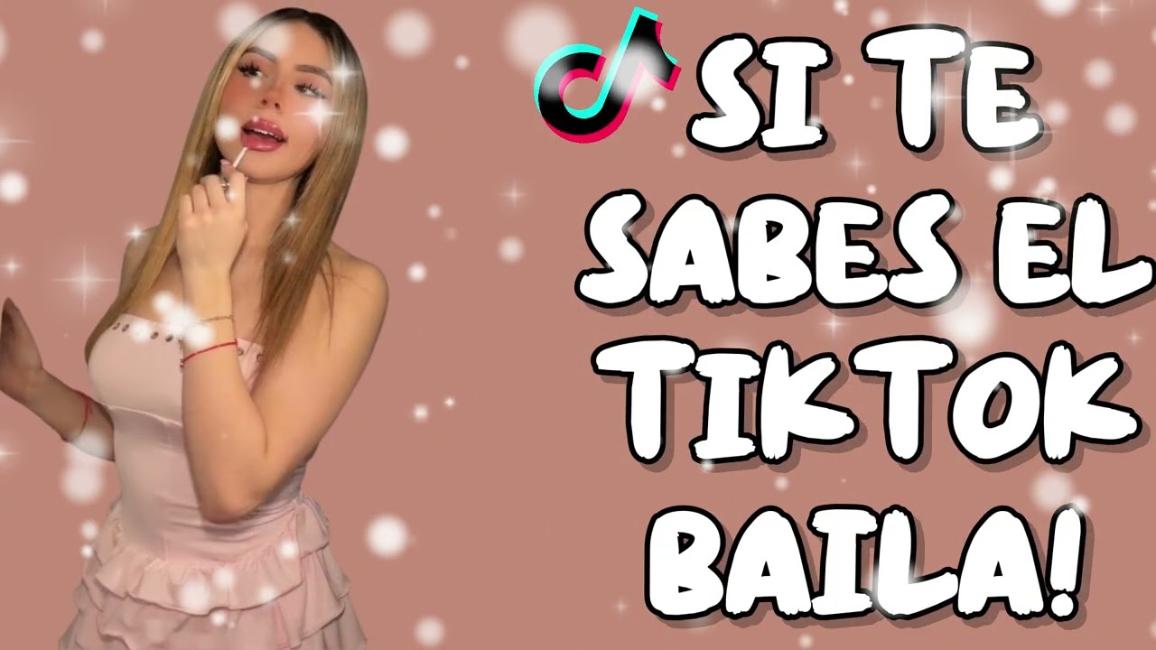 SI TE SABES EL TIKTOK BAILA! - 2026