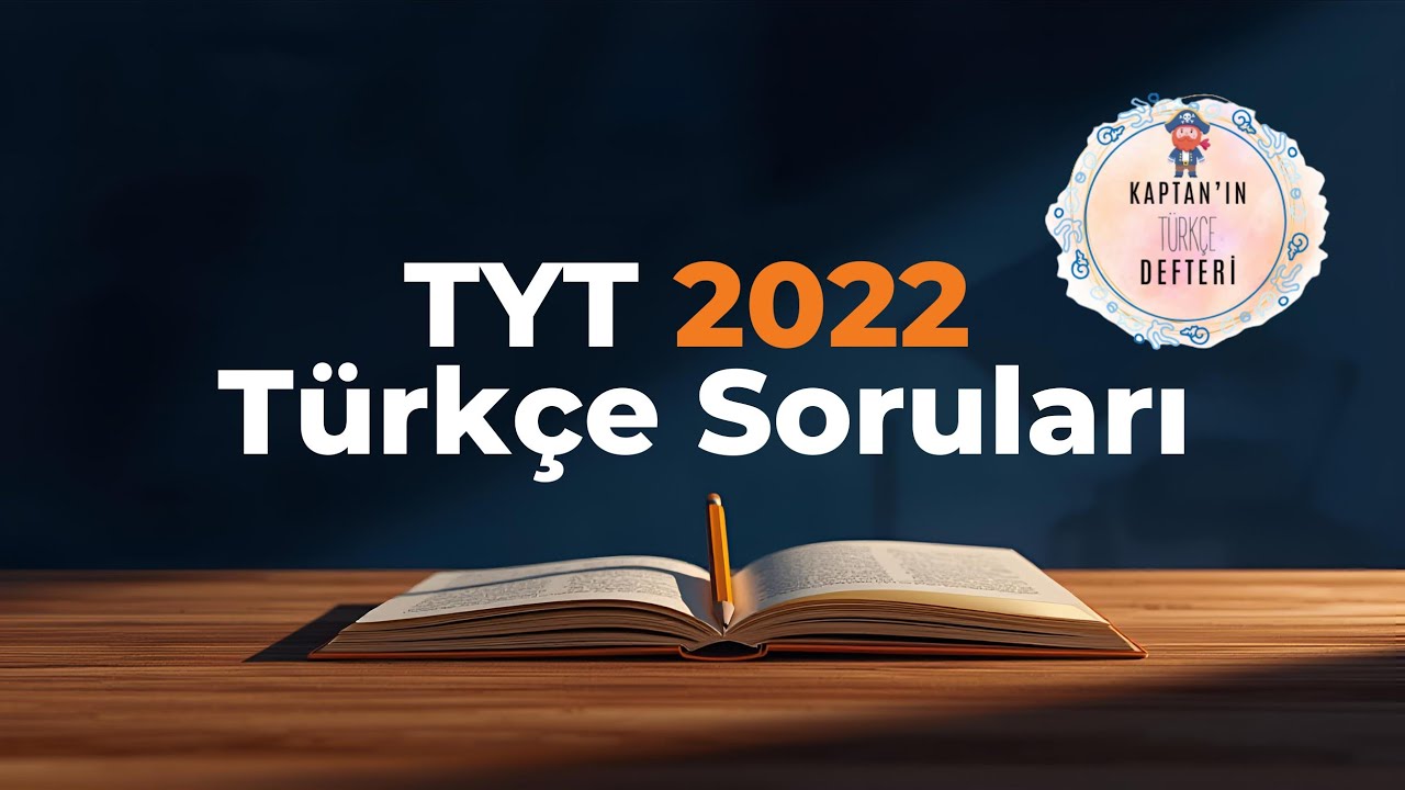 2022 TYT Türkçe / Sözcük Türleri