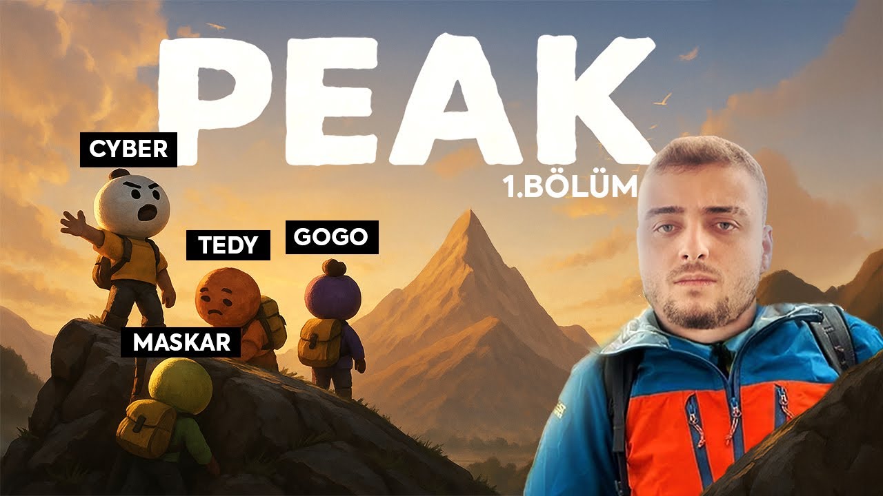 NOVA PROSTAT EKİBİYLE ZORLU DAĞ TIRMANAMAYIŞI | OYUN ÇOK EĞLENCELİ!! PEAK