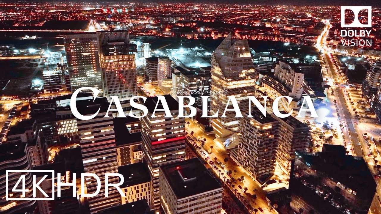 Casablanca, Morocco 🇲🇦 in 4K HDR ULTRA HD 60 FPS Dolby Vision™ Drone Video