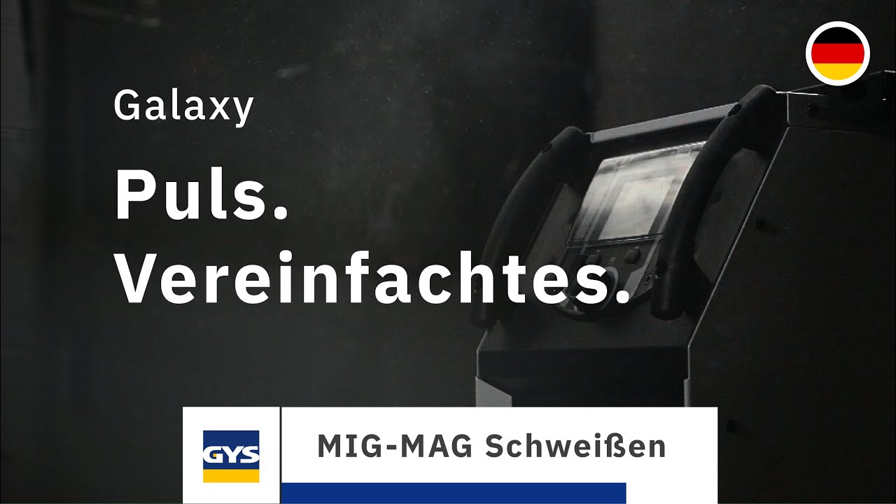 Galaxy - Wagen Sie den Versuch mit gepulstem MIG-MAG