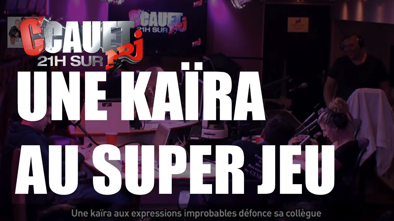 Une kaïra aux expressions improbables défonce sa collègue - C'Cauet sur NRJ
