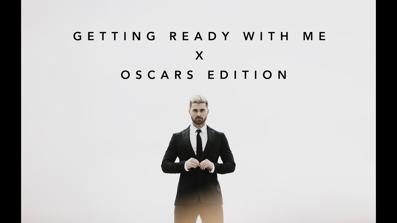 GET READY WITH ME x OSCARS EDITION