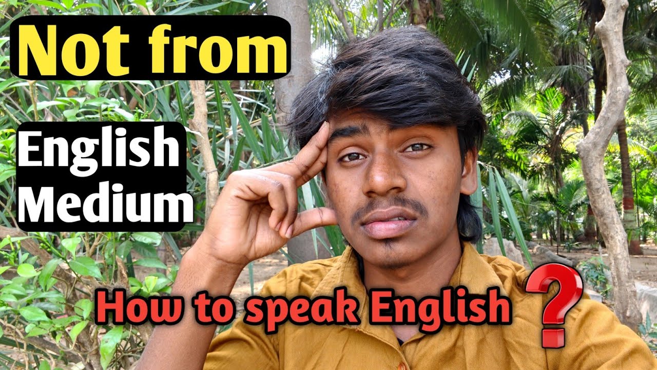 Didn't Study in English Medium? , You Can STILL Speak in English || Simple methods to speak English 