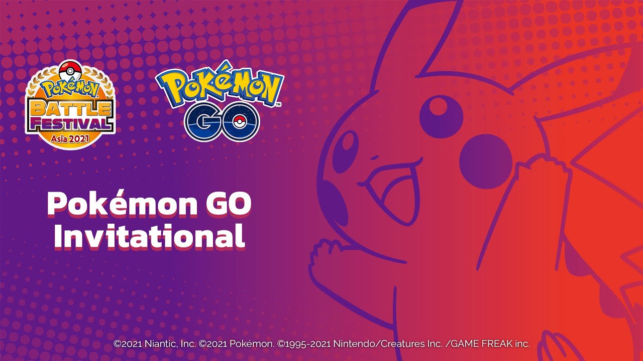 Pok&eacute;mon GO Invitational | Pok&eacute;mon Battle Festival Asia 2021