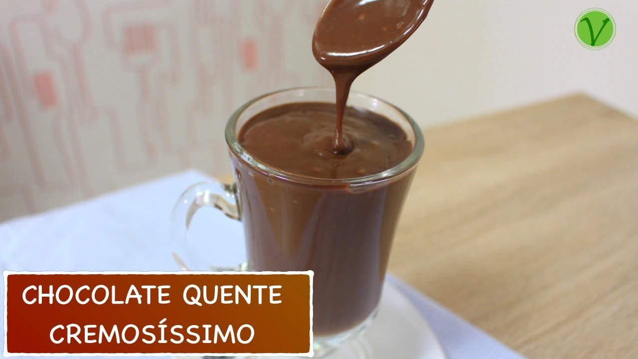 CHOCOLATE QUENTE CREMOSÍSSIMO (TIPO DANETE) VEGANO #614 | Receitas da Mussinha