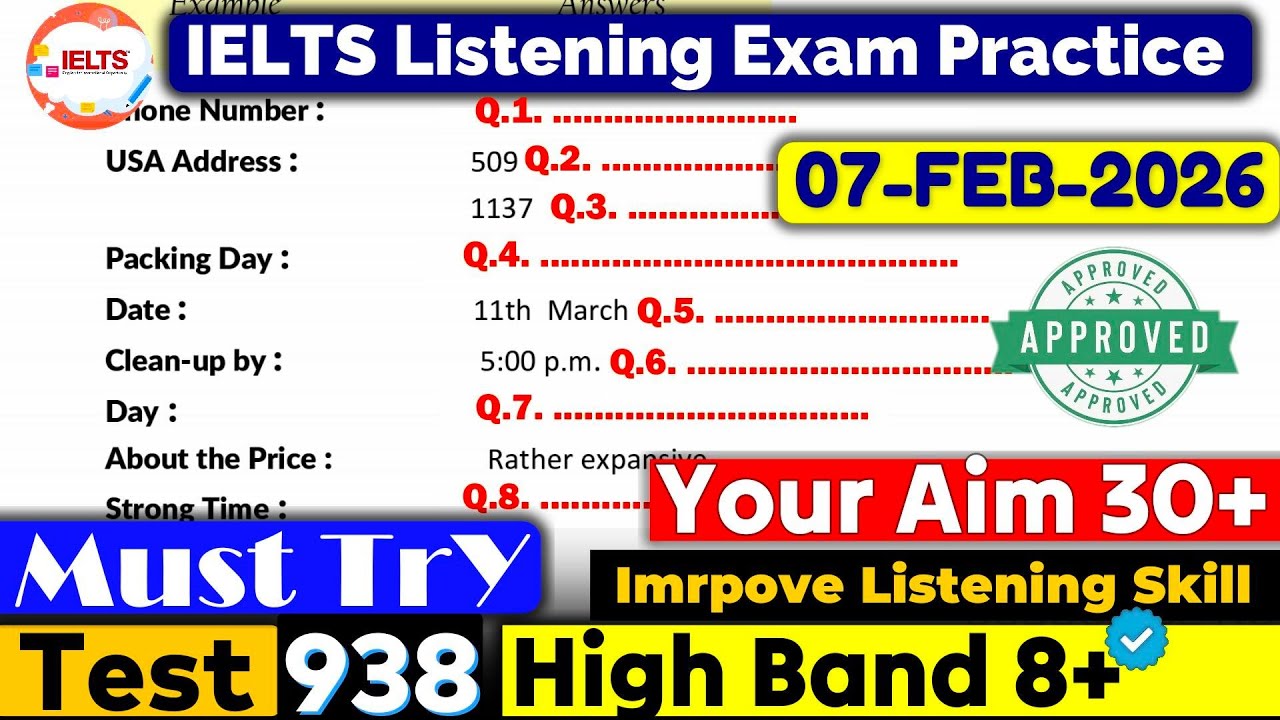 IELTS Listening Practice Test 2026 with Answers | Recent Exam - 07.02.2026