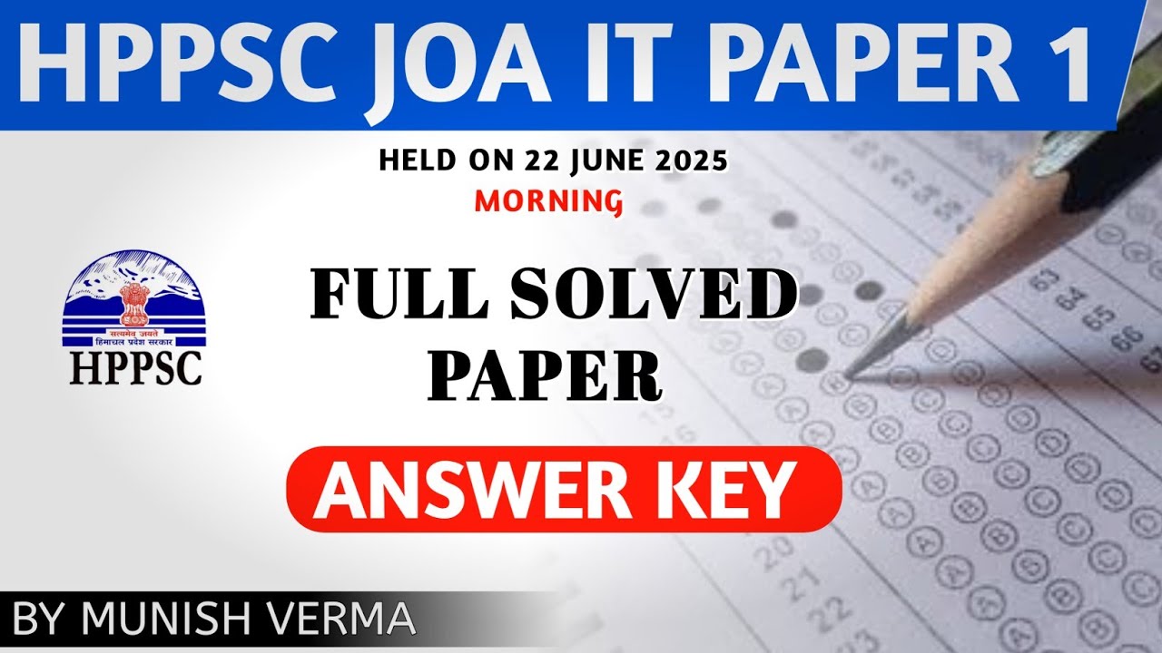 HPPSC JOA IT PAPER-1 FULL SOLVED PAPER | ANSWER KEY 22 June 2025