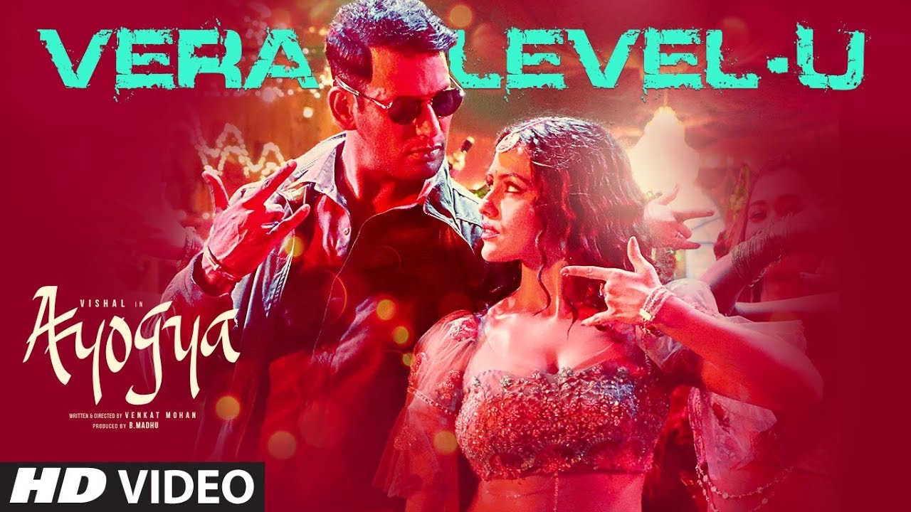 Vera Level - U Video Song | Ayogya | S.S. Thaman | Vishal, Raashi Khanna, | Sana Khan