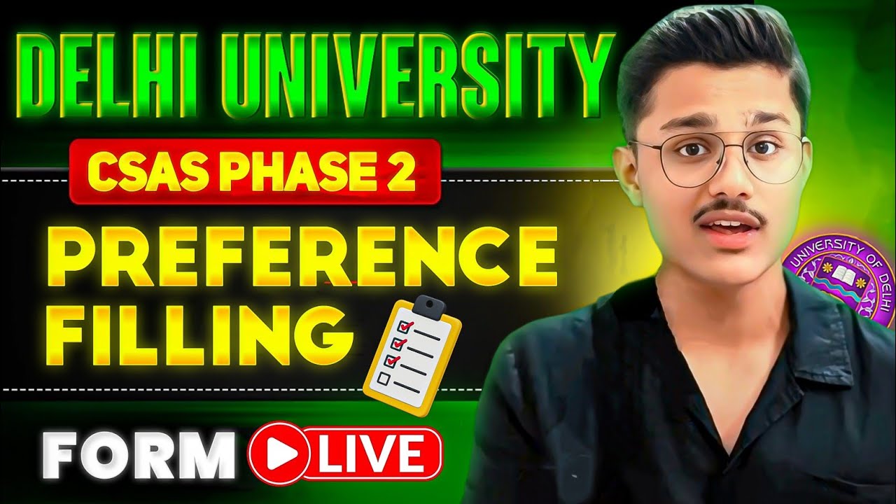 How To Fill Delhi University Csas Portal Phase-2 | Step By Step Form Filling Du Csas Phase 2!