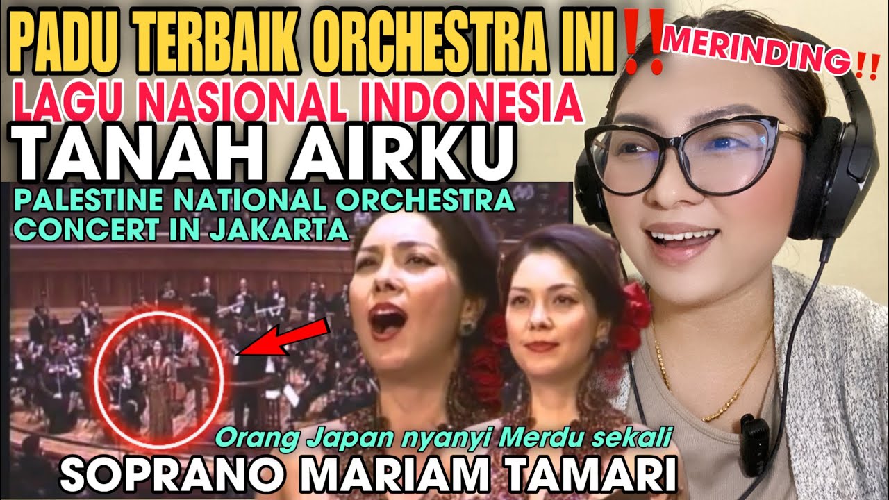 LAGU INDONESIA PADU TERBAIK‼️MARIAM TAMARI-TANAH AIRKU|PALESTINE ORCHESTRA CONCERT JAKARTA