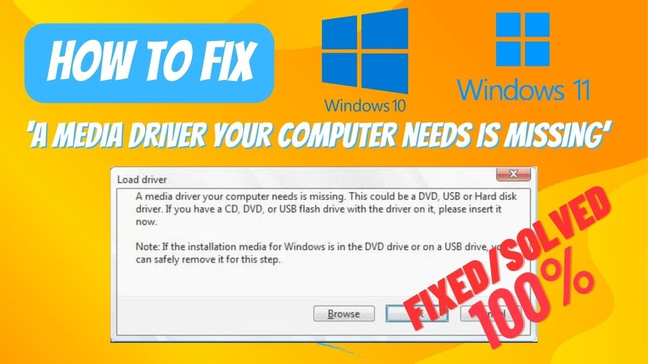 How to fix &lsquo;A media driver your computer needs is missing&rsquo; error during Windows 10 / 11 installation