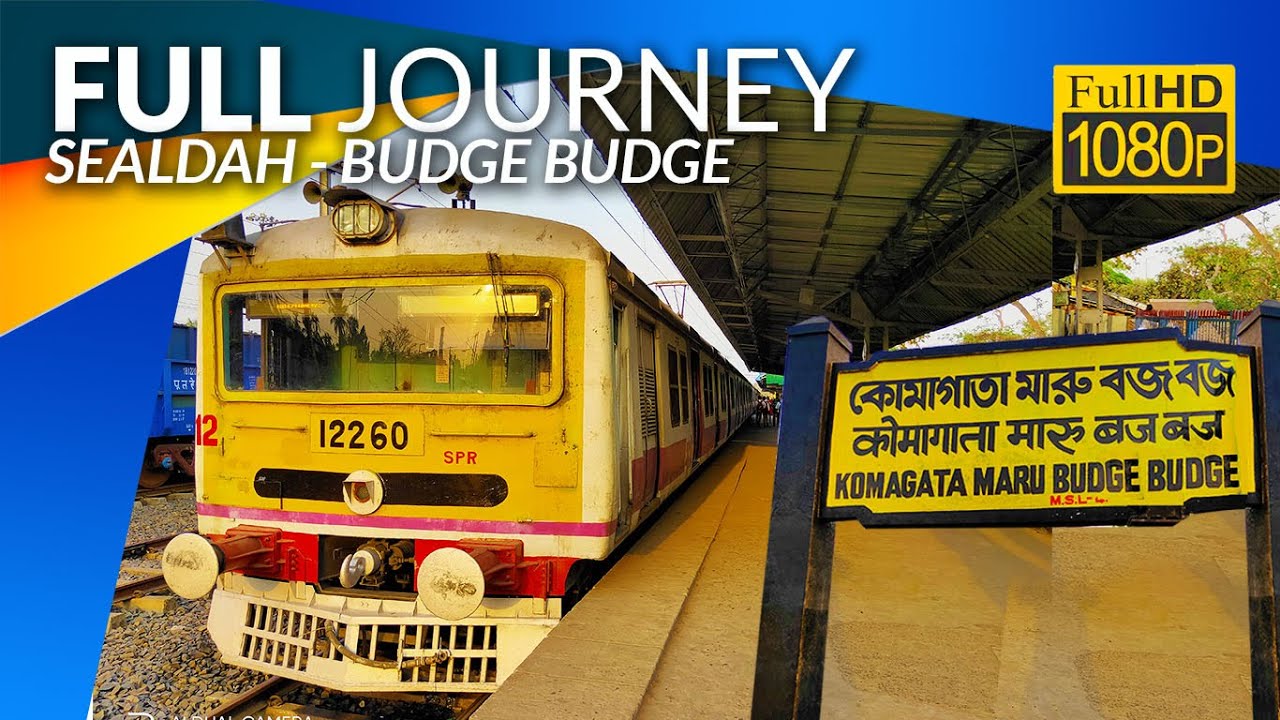 Sealdah to Budge Budge Full Journey Coverage by EMU Train :: Eastern Railway
