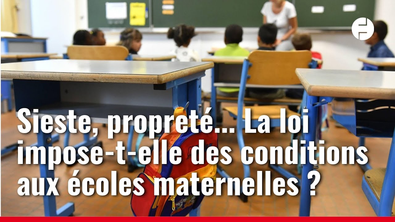 Sieste, propreté... La loi impose-t-elle des conditions aux écoles maternelles ?