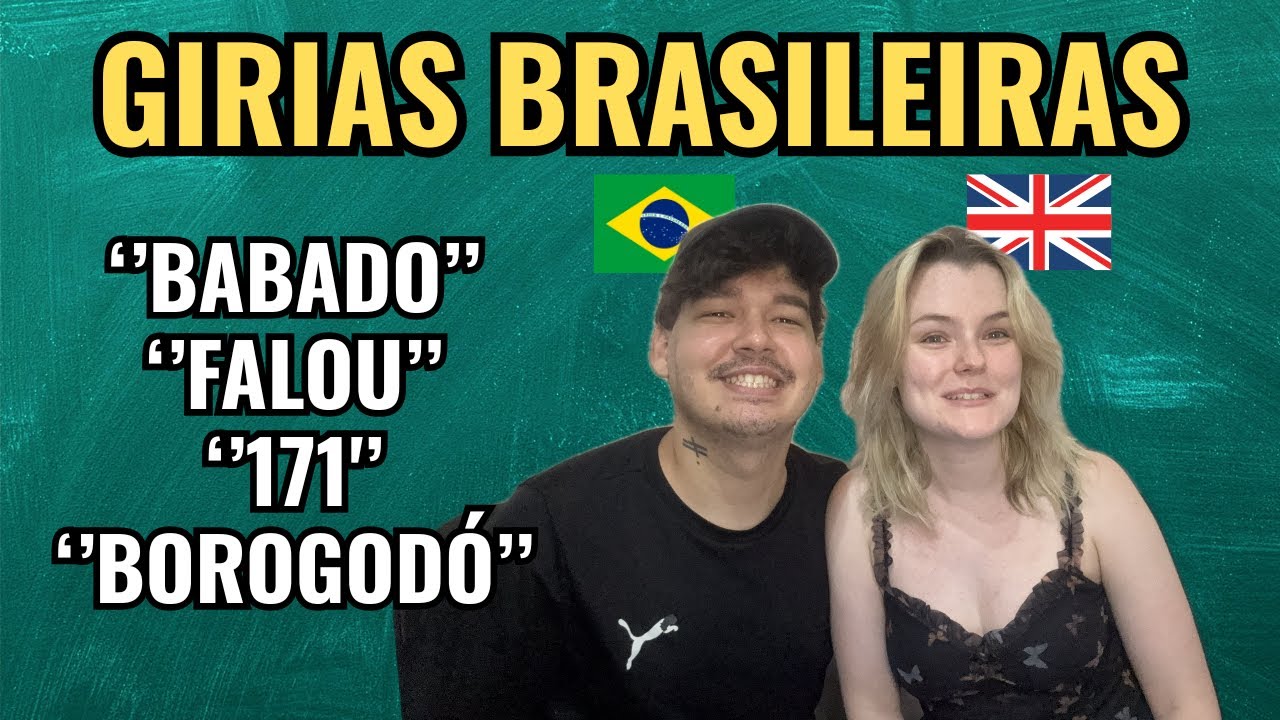 Britânica Adivinhando Gírias Brasileiras! - ''BOROGODÓ??''