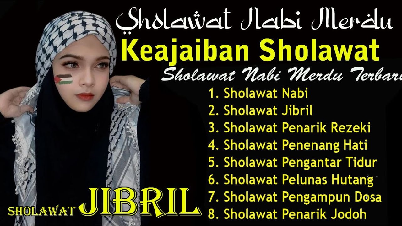 SHOLAWAT TERBARU 2025 | SHOLAWAT NABI | Sholawat Jibril, Sholawat Busyro, Nariyah penarik rezeki