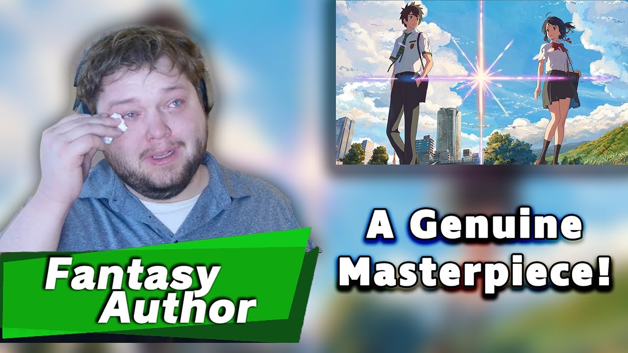 Your Name is Actually Incredible | Fantasy Author Reacts to Anime