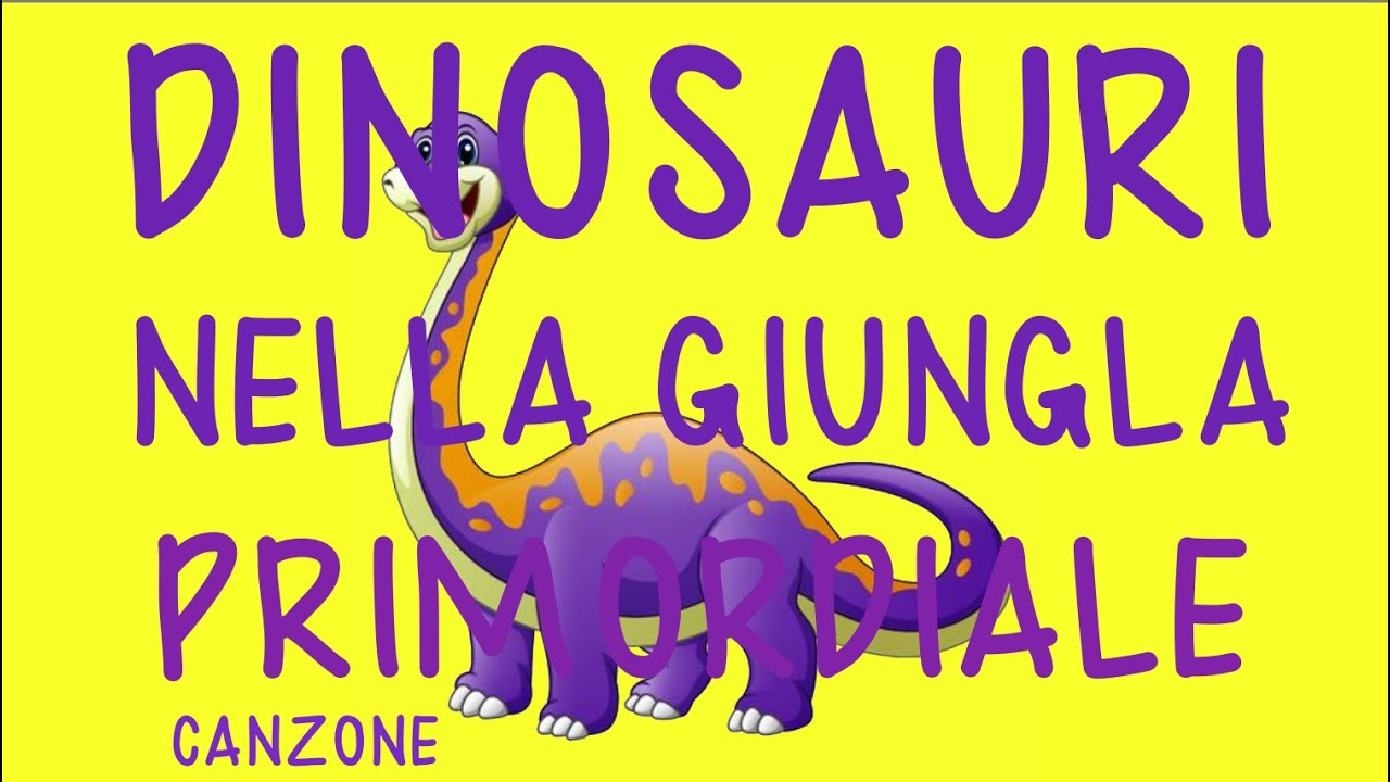 Dinosauri-era secondaria- Nella giungla primordiale- canzone-storia- Link con testo e attività-
