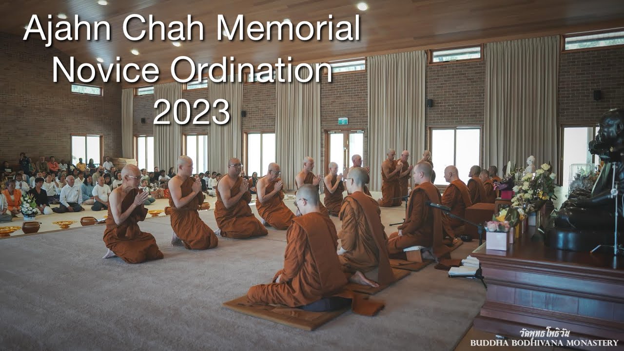 Ajahn Chah Memorial Novice Ordination 2023