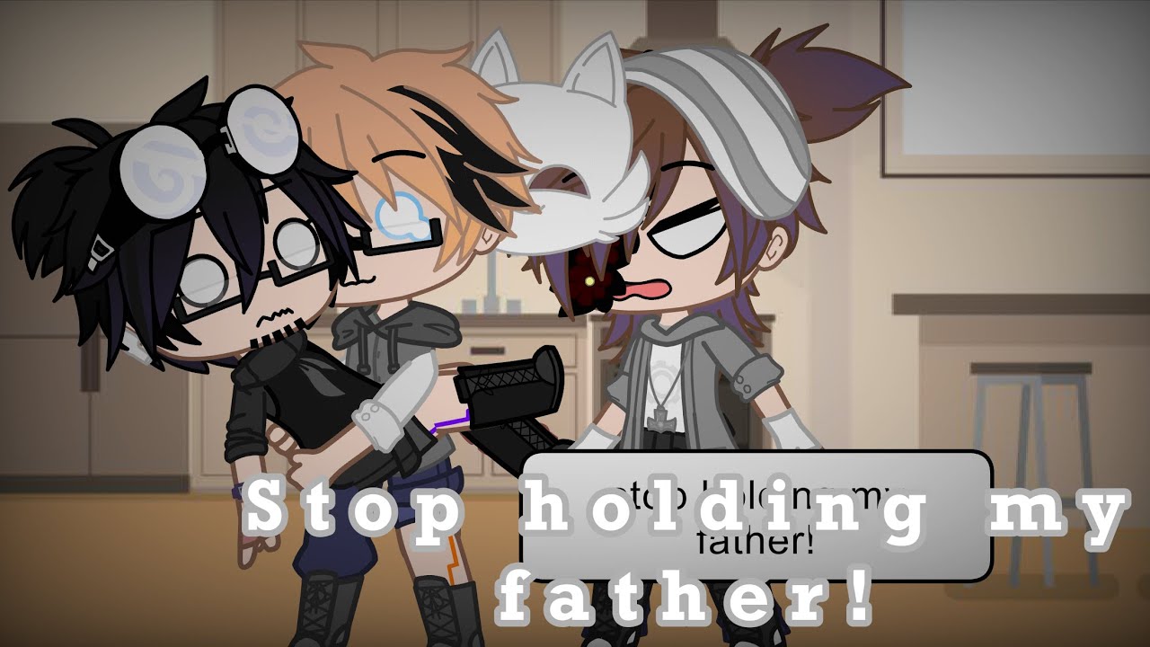 •Stop holding my father! || Helliam || Gacha club || Boy x Boy•