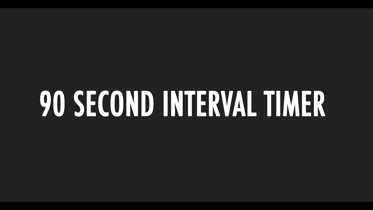90 second interval timer with beeps