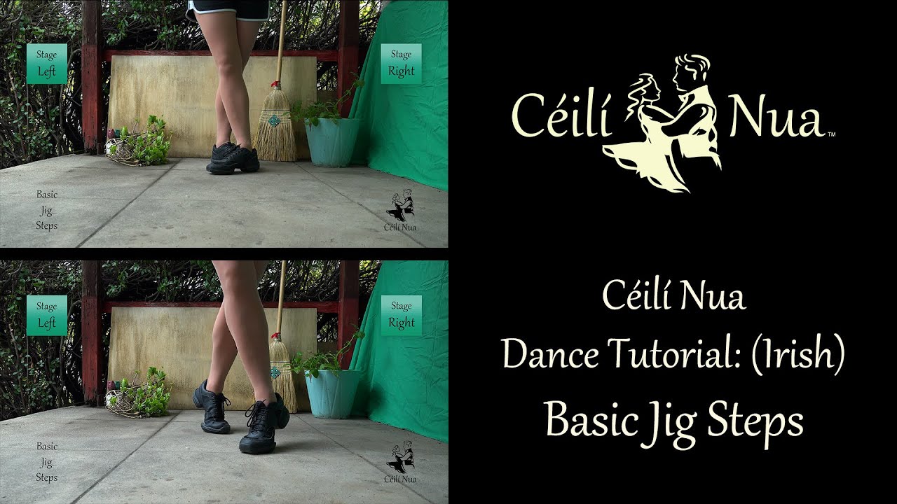 Céilí Nua Dance Tutorial: (Irish) Basic Jig Steps