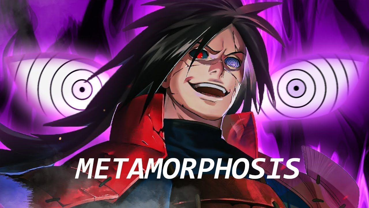 Uchiha Madara Edit - Metamorphosis [Edit/AMV]