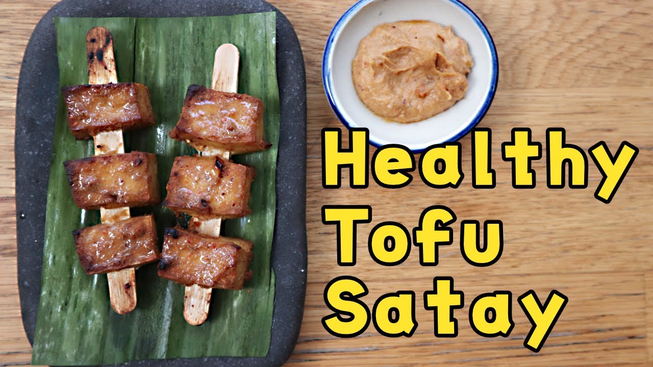 EASY & HEALTHY TOFU SATAY RECIPE!!