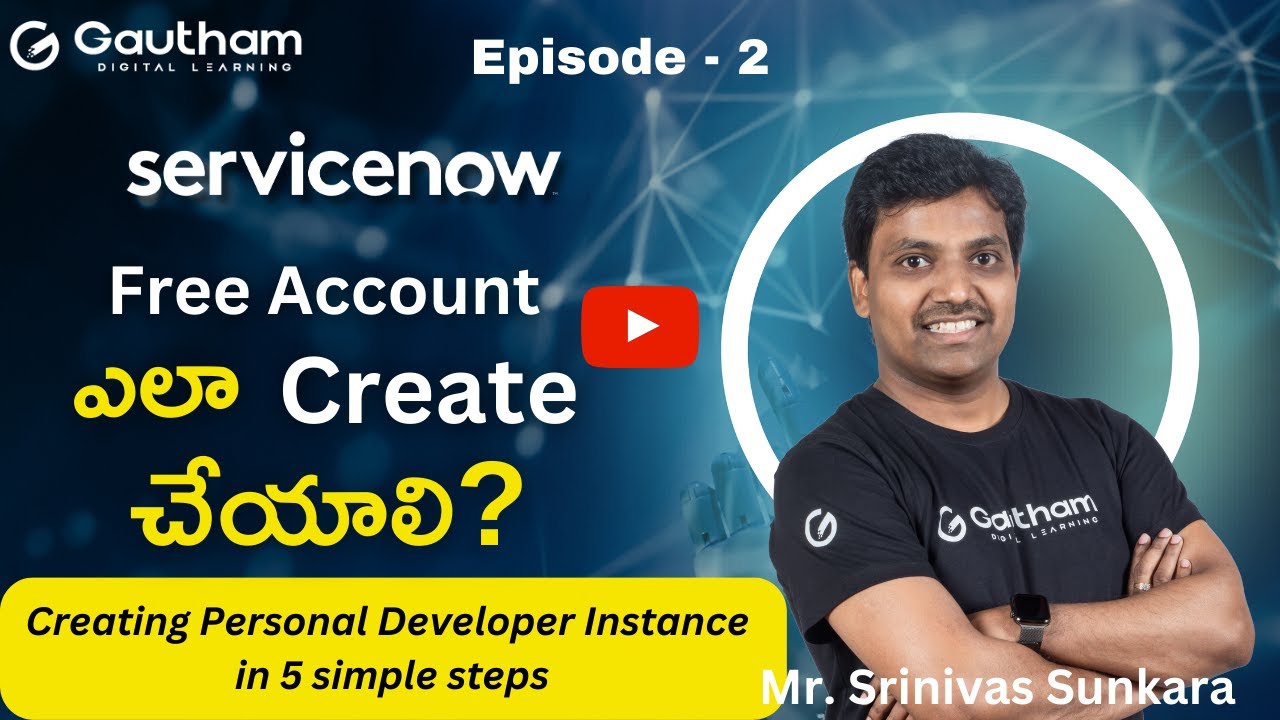 ServiceNow Telugu Series - Episode 2 | ServiceNow Telugu Videos | How to Create ServiceNow Account