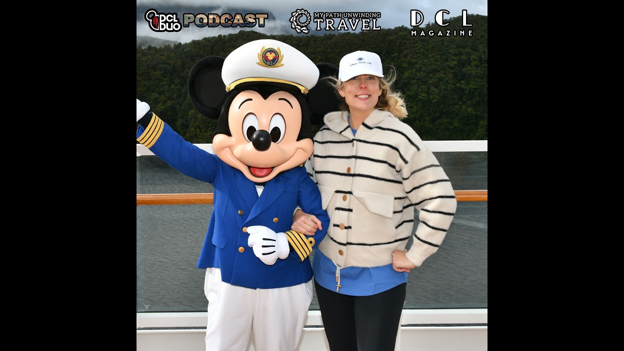 Ep. 626 - The Wonder Down Under: A 10-Night Disney Cruise Line Sailing to New Zealand & Australia