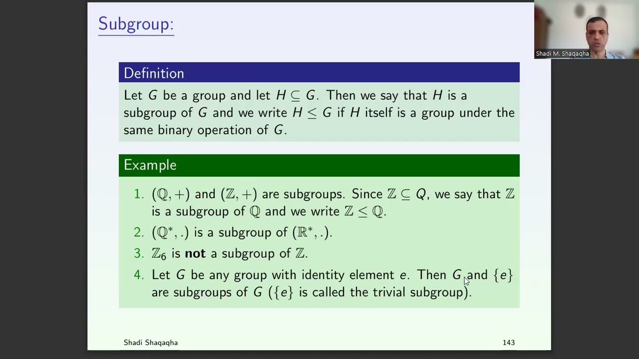 Video 8: Subgroups, Tests, and the Center of a Group