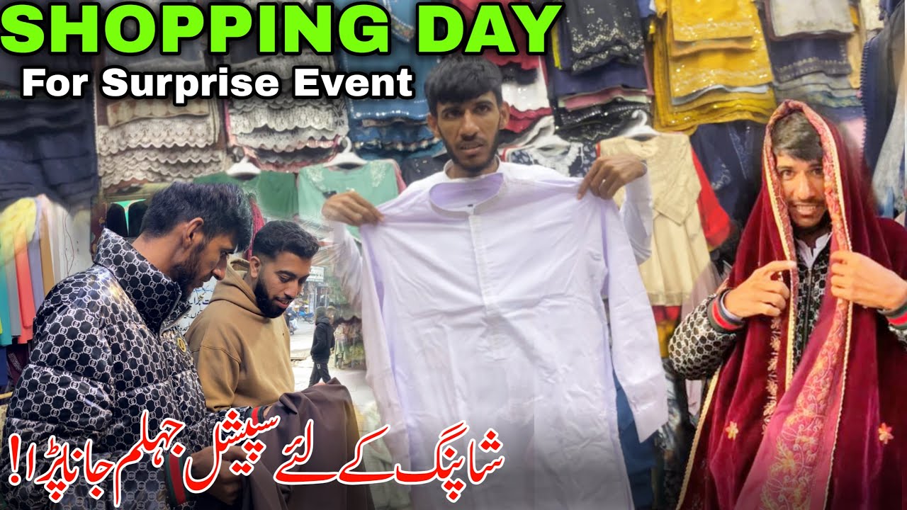 Shopping Day For Surprise Event 😍 Shopping K Liye Special Jehlum Jana Para | Family Vlog
