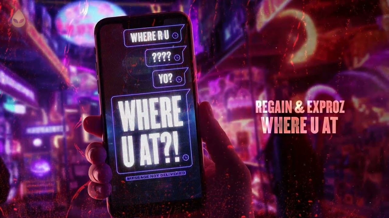Regain & Exproz - Where U At (Official Audio)