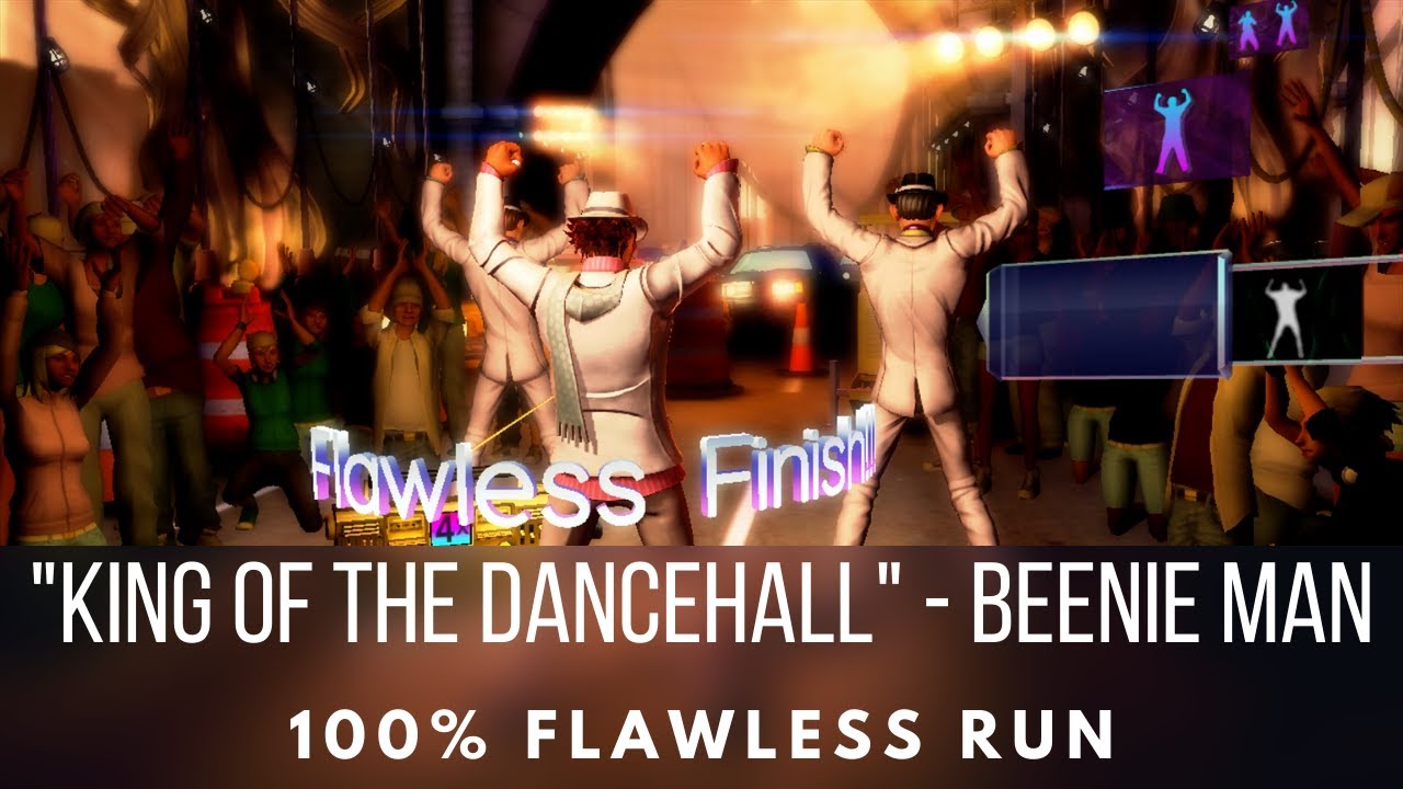Dance Central - King of the Dancehall - Beenie Man - Flawless Run
