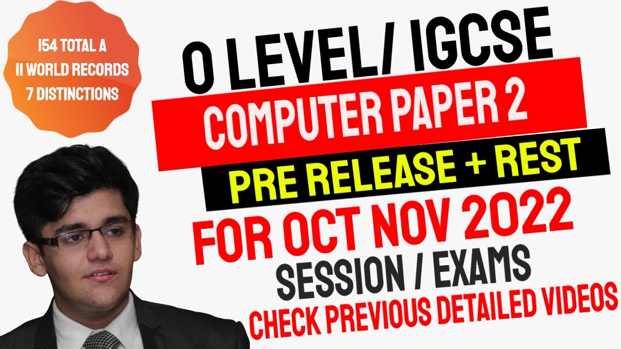 O Level Computer Science Paper 2 Detailed Including Pre-Release