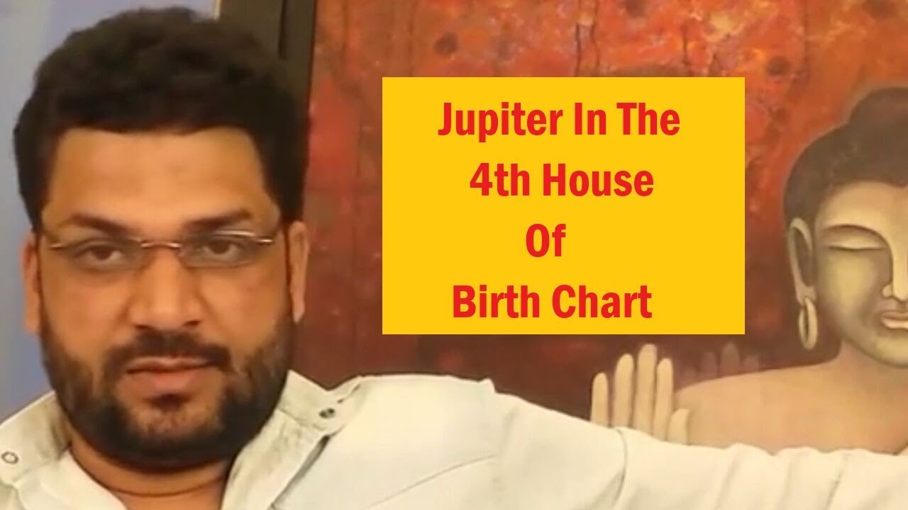 Jupiter in the 4th House of Birth Chart