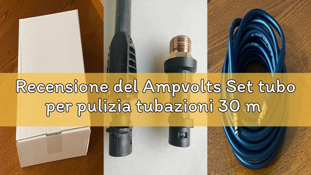 Recensione del Ampvolts Set tubo per pulizia tubazioni 30 m – 5800 PSI / 400 Bar, con 5 ugelli e ada