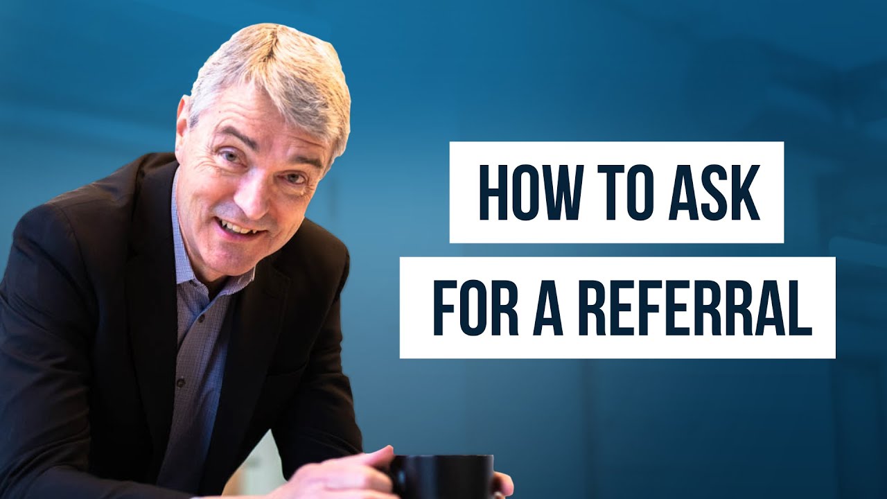 5 Ways to Ask for Referrals with Confidence
