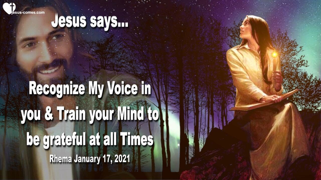 Recognize My Voice in you & Be grateful at all times ❤️ Love Letter from Jesus Christ