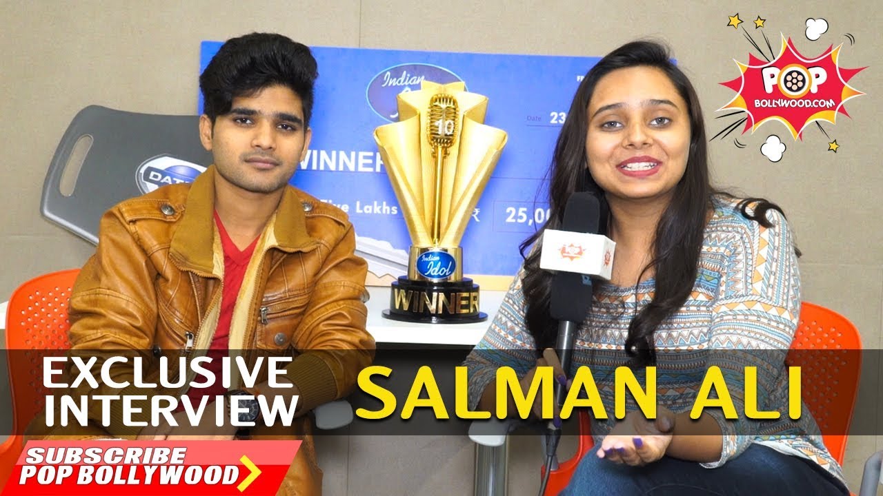 SALMAN ALI | Indian Idol 10 Winner | Exclusive Interview