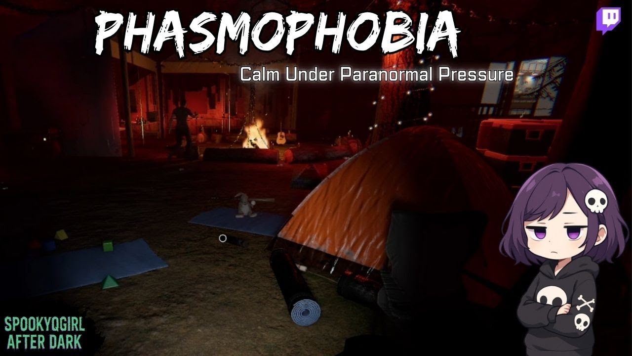 Calm under paranormal pressure / Phasmophobia