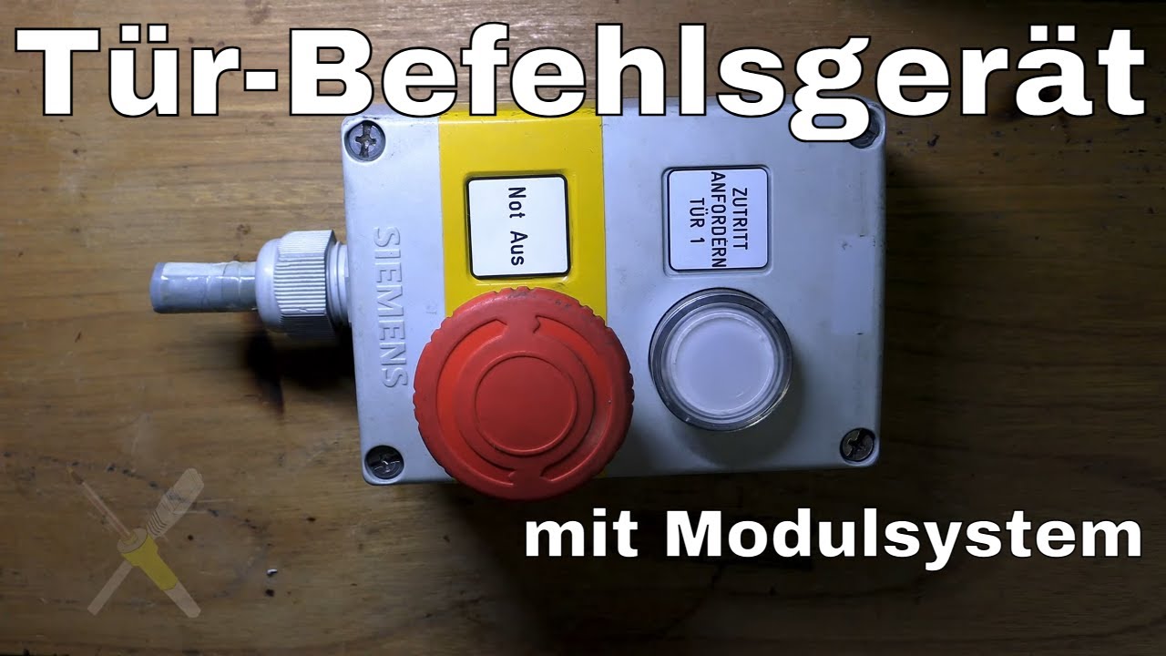 BitBastelei #530 - Siemens/Telemecanique Tür-Befehlsgerät