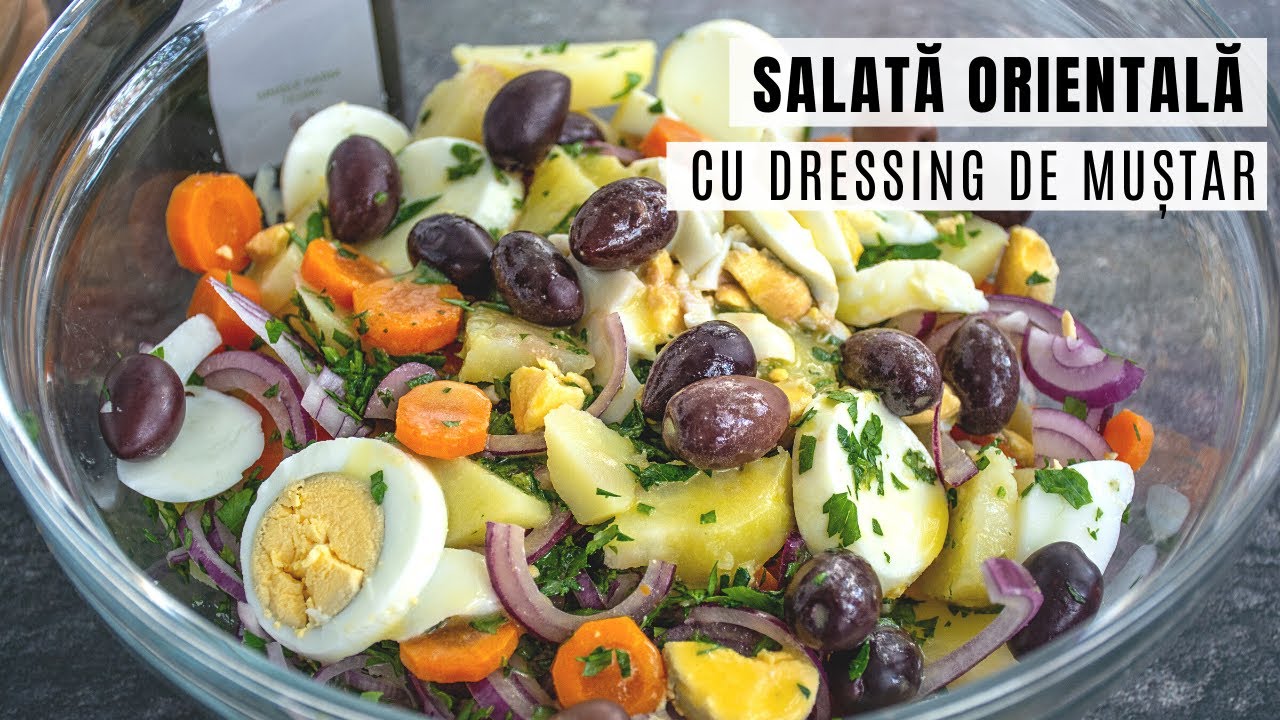 Cea mai bună salată orientală - rețeta cu dressing de muștar | Bucate Aromate