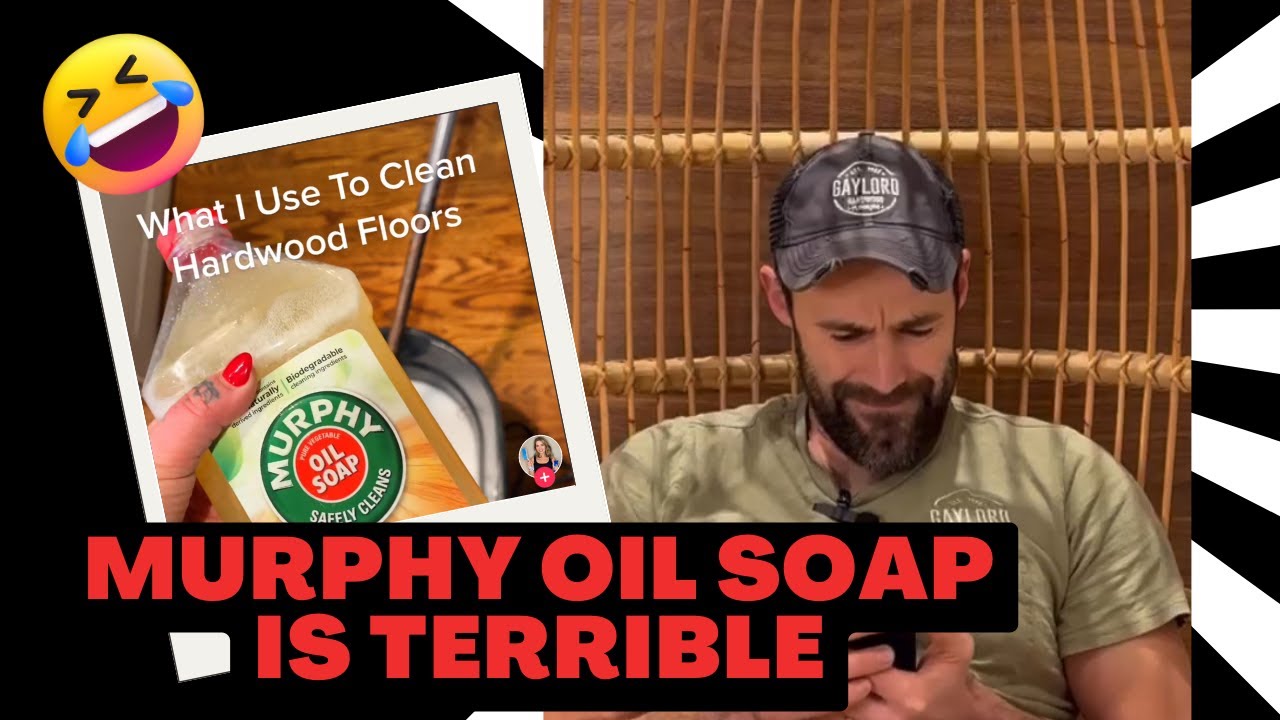 Hardwood Flooring Expert Reacts to Murphy&rsquo;s Oil Soap Tips
