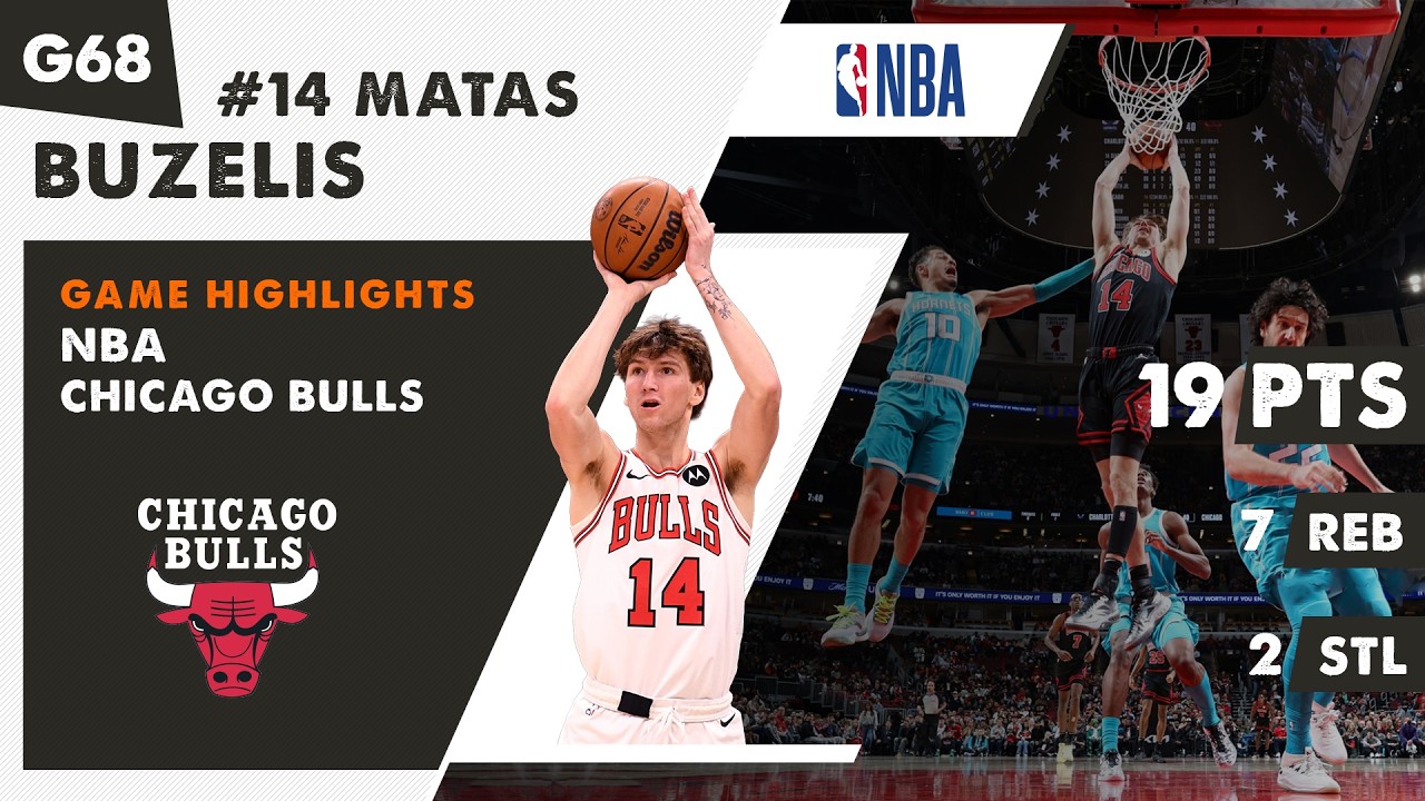 Lithuanian MATAS BUZELIS 19 PTS / 7 REB / 2 STL Chicago Bulls NBA game highlights