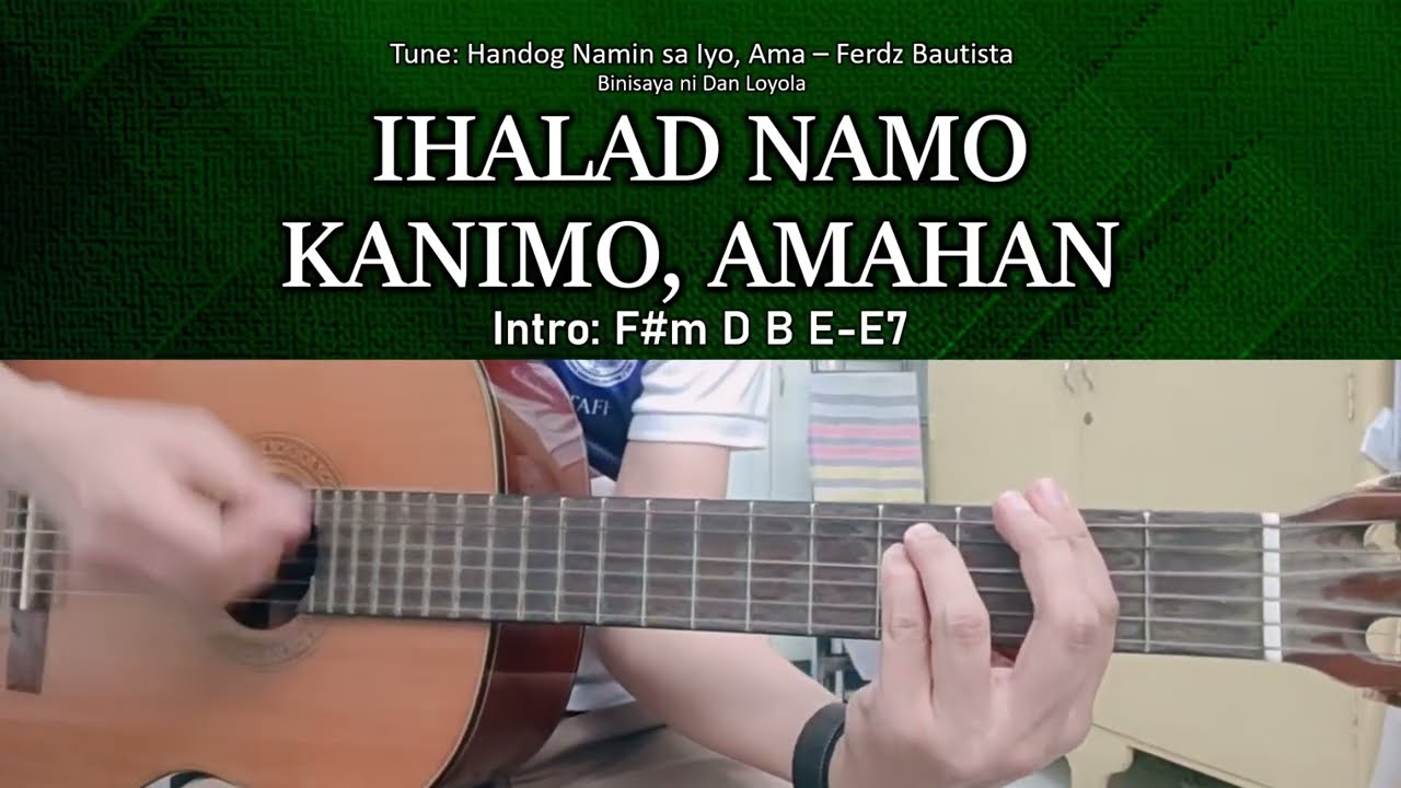 Ihalad Namo Kanimo, Amahan - Guitar Chords