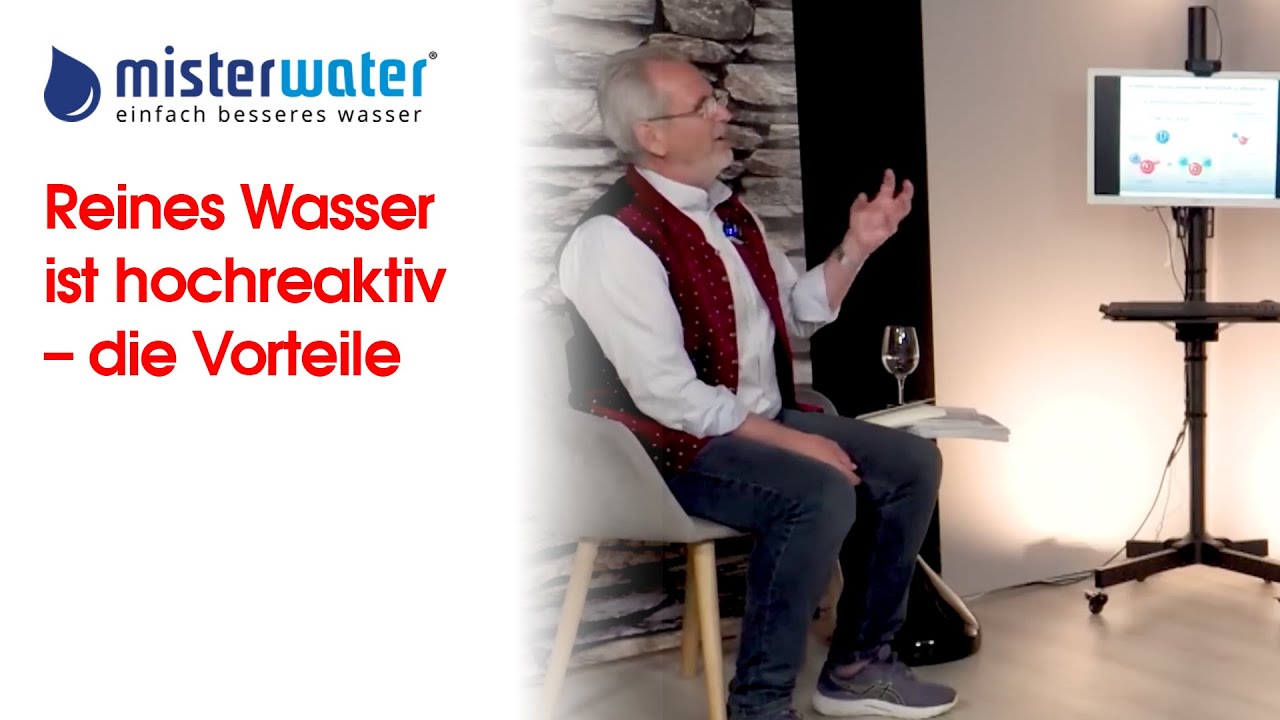 Reines Wasser ist hochreaktiv &ndash; die Vorteile