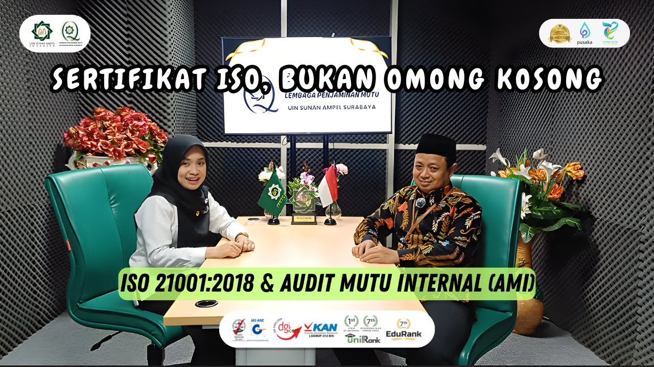 Sertifikat ISO Bukan Omong Kosong | Lembaga Penjamin Mutu UINSA