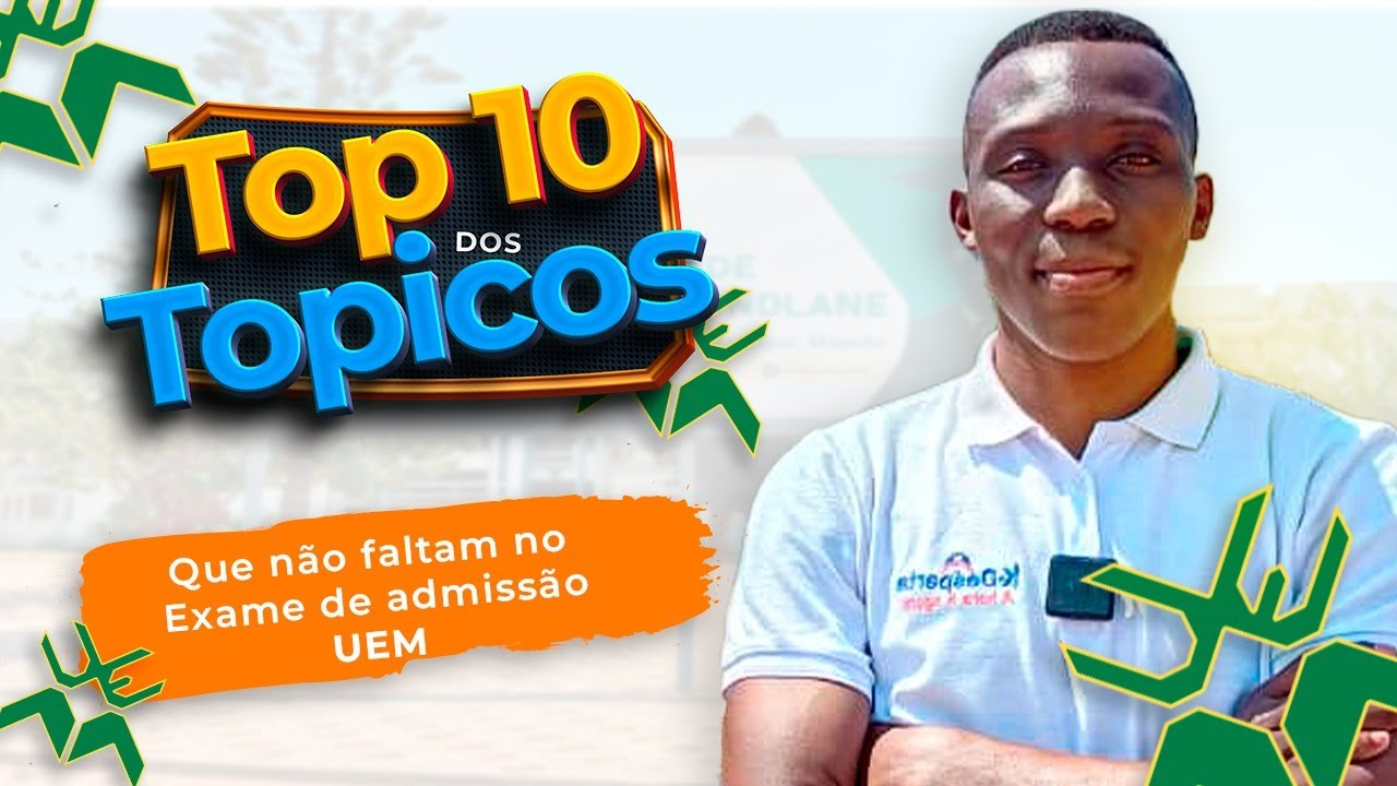 𝗧𝗢𝗣𝟭𝟬 DE MATEMÁTICA UEM 🎯