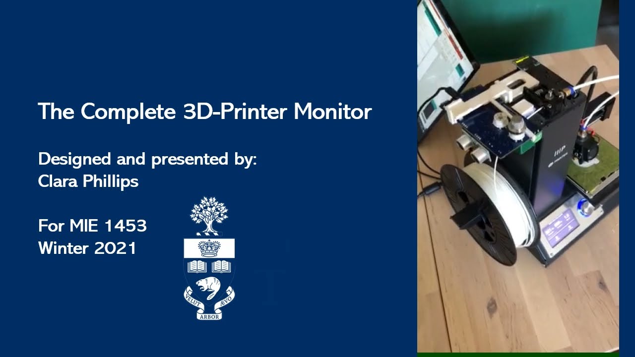 MIE1453 2021 Winter: 3D-Printer Monitor